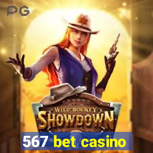 567 bet casino